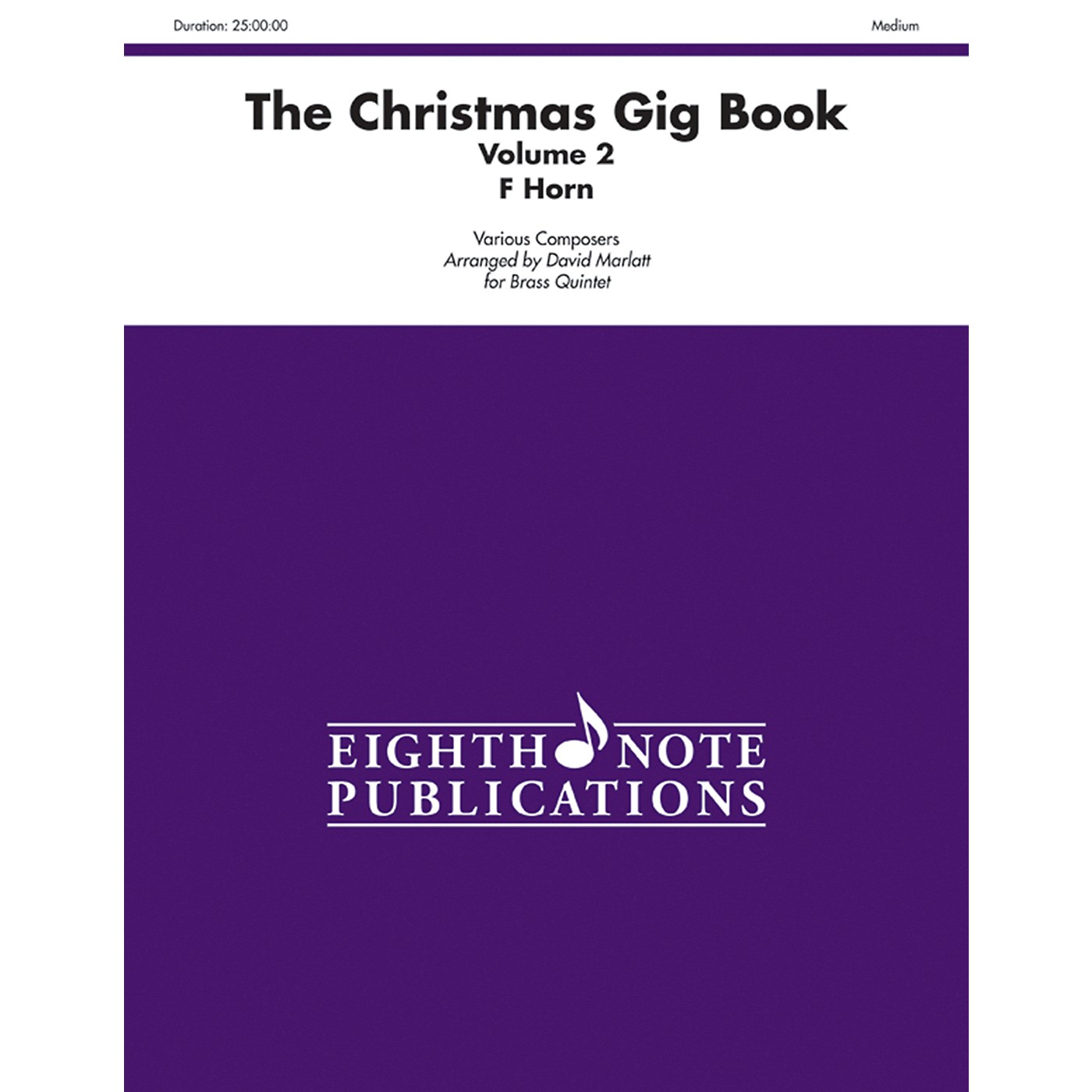 Alfred The Christmas Gig Book Volume 2 Brass Quintet French Horn