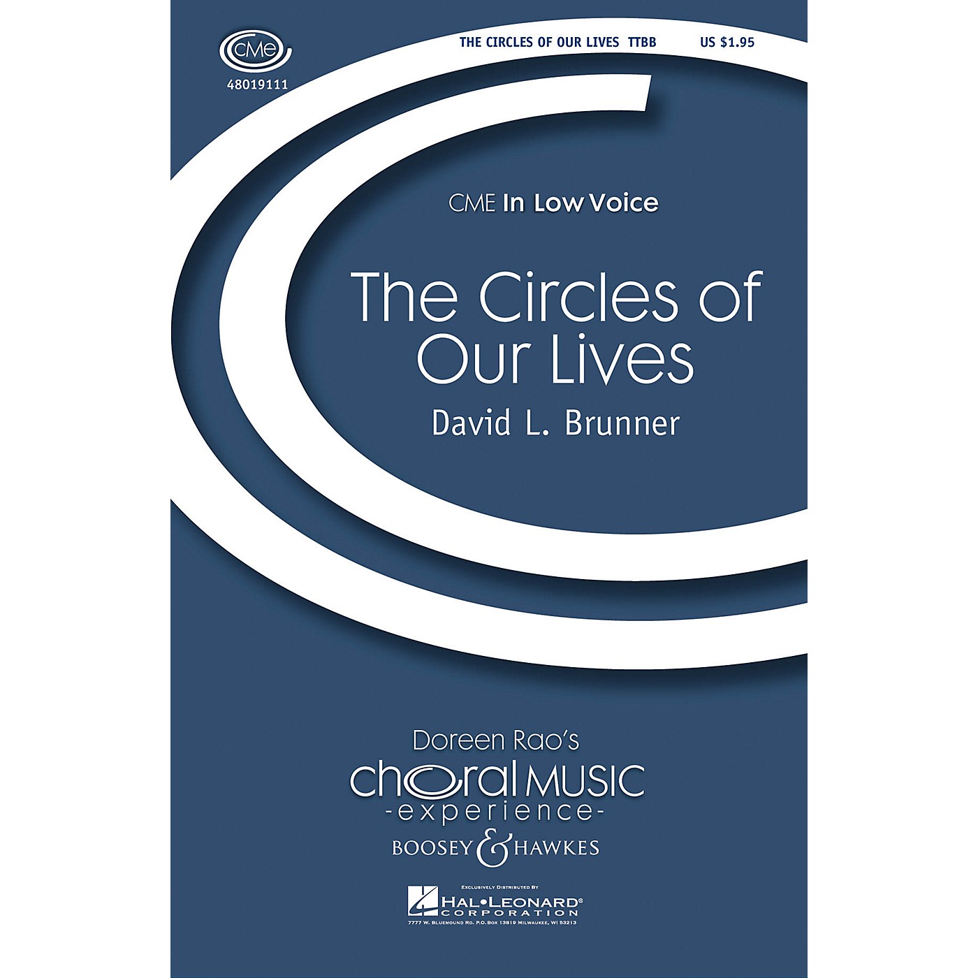 Boosey and Hawkes The Circles of Our Lives TTBB composed by David L. Brunner thumbnail