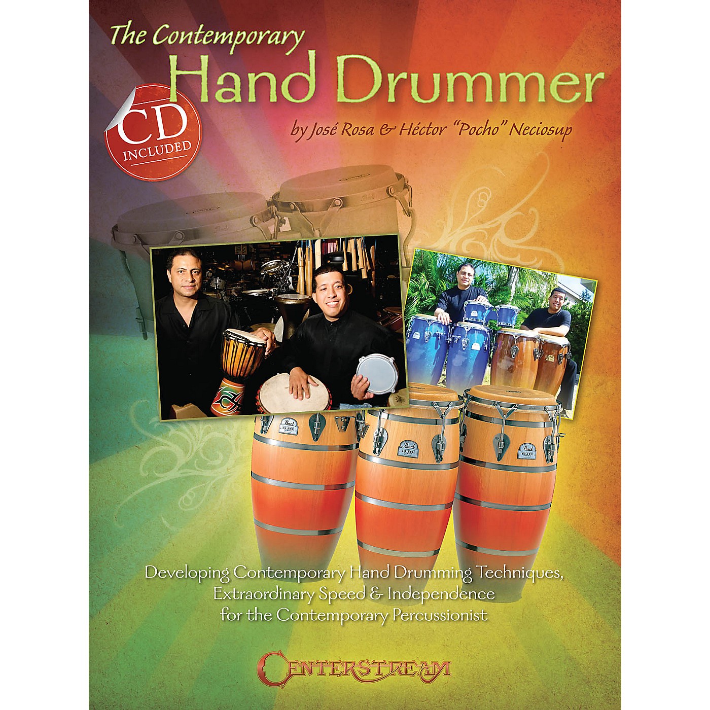 Centerstream Publishing The Contemporary Hand Drummer Percussion Series Softcover with CD Written by José Rosa thumbnail