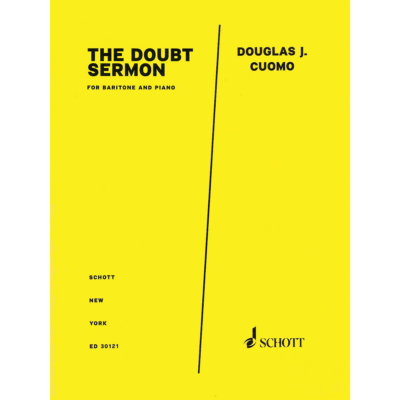 Schott Music The Doubt Sermon from Doubt (Baritone and Piano) Schott Series Softcover Composed by Douglas J. Cuomo thumbnail