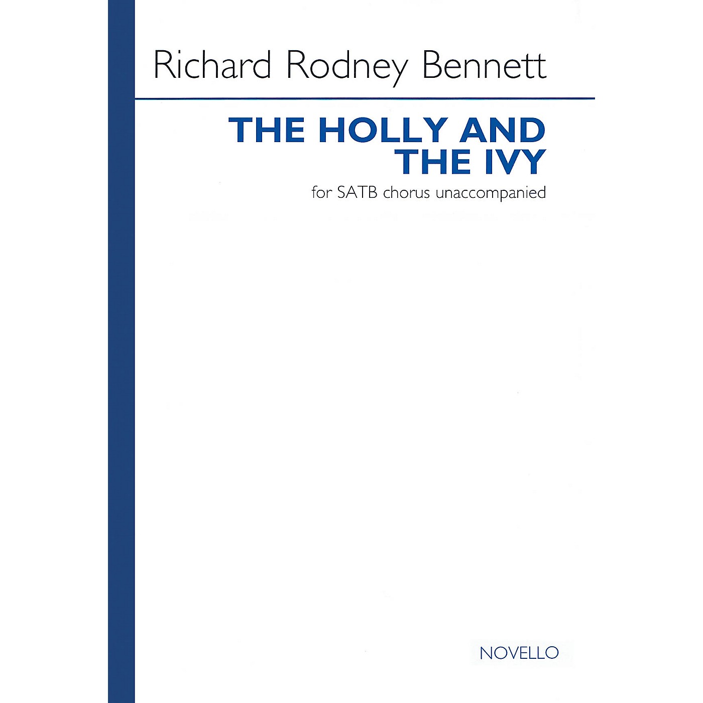 Novello The Holly and the Ivy SATB a cappella Composed by Richard Rodney Bennett thumbnail
