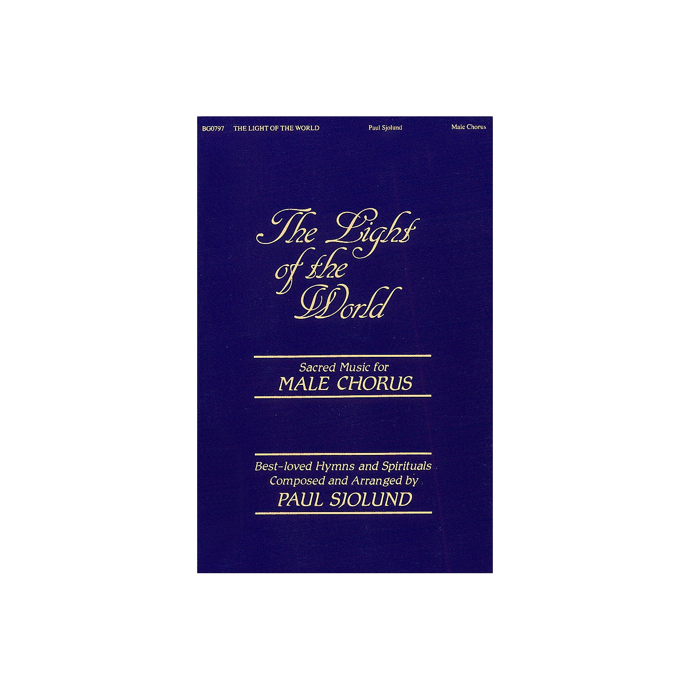 Fred Bock Music The Light of the World (Collection) TTBB arranged by Paul Sjolund thumbnail