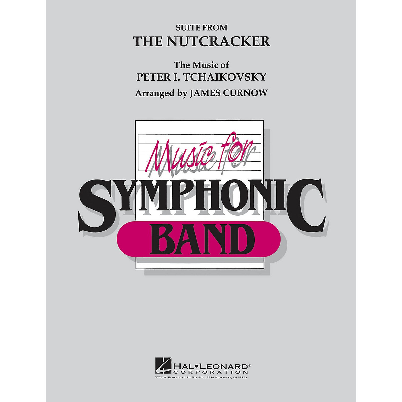 Hal Leonard The Nutcracker Concert Band Level 4-5 Arranged by James Curnow thumbnail