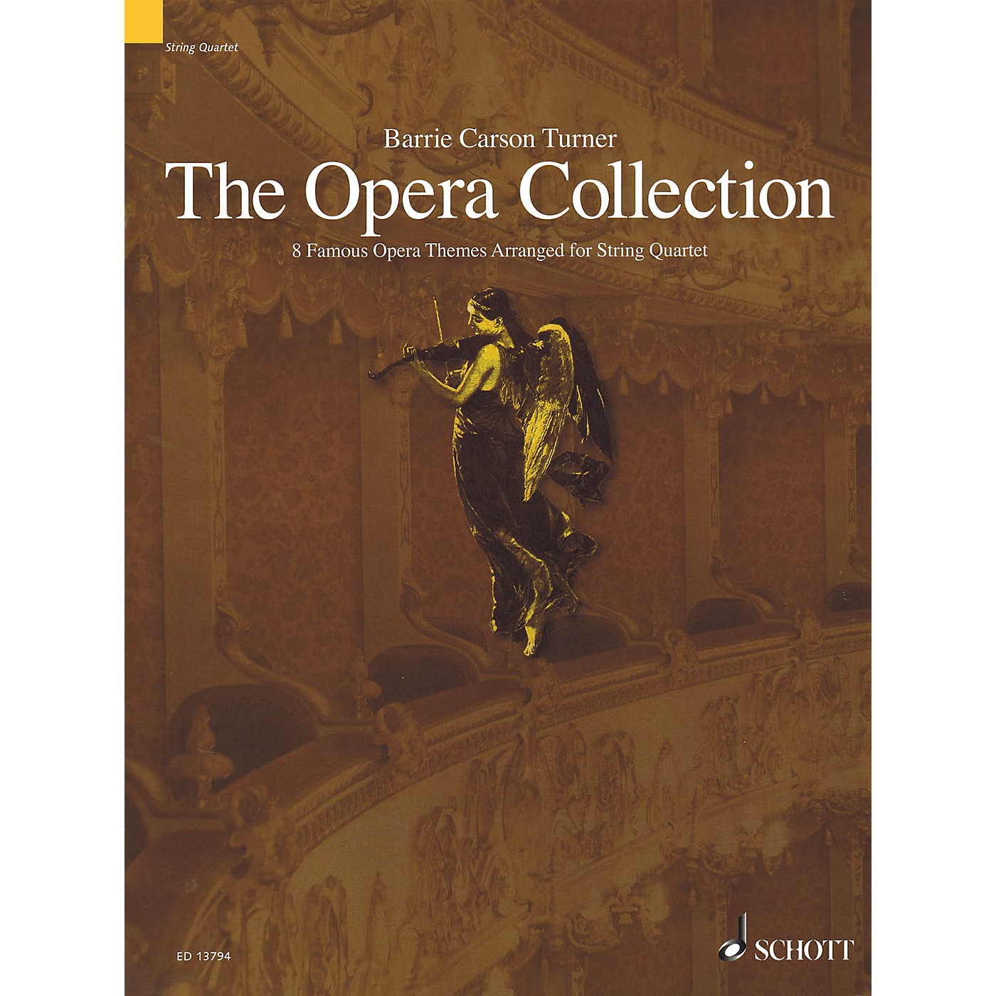 Schott The Opera Collection String Series Softcover Composed by Various Arranged by Barrie Carson-Turner thumbnail