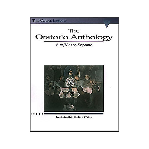 Hal Leonard The Oratorio Anthology For Alto Mezzo