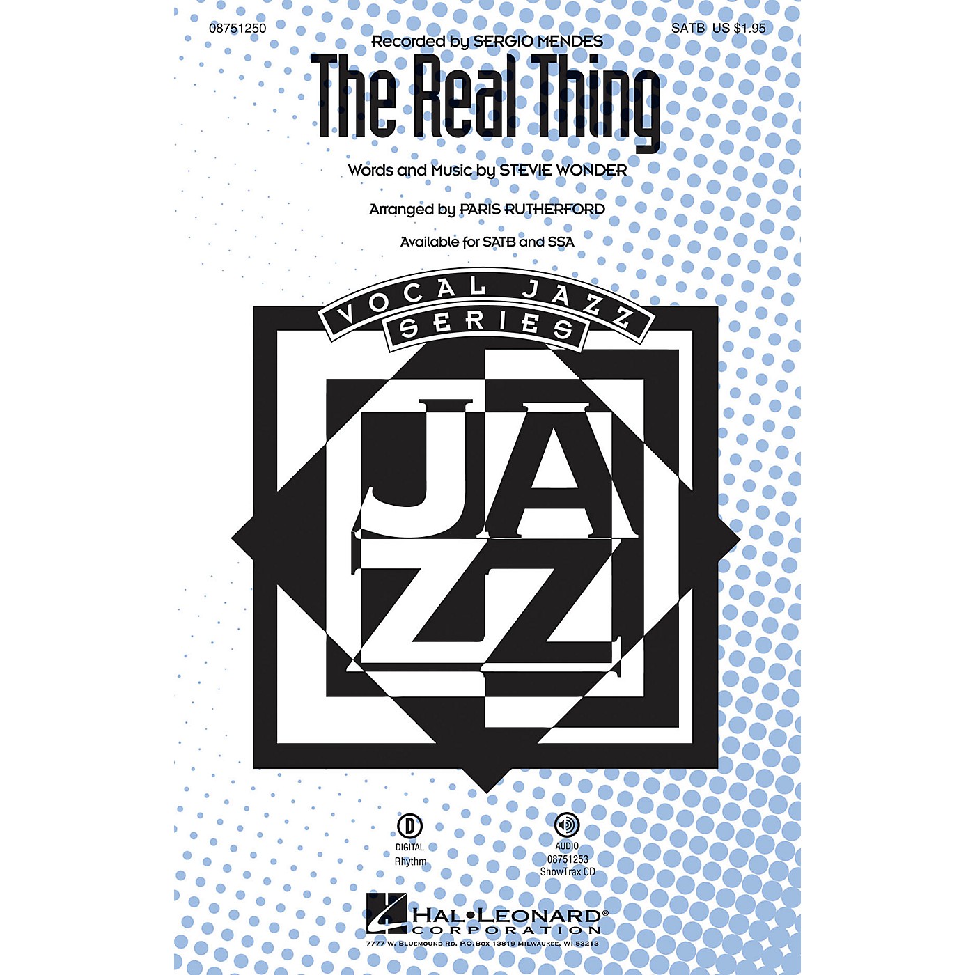 Hal Leonard The Real Thing SATB by Sergio Mendes arranged by Paris Rutherford thumbnail