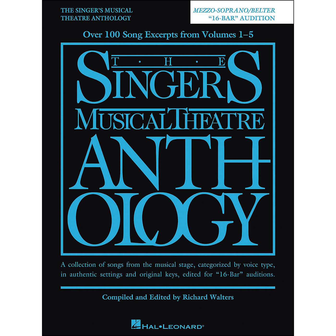 Hal Leonard The Singer'Ss Musical Theatre Anthology Mezzo-Soprano/ Belter 16 Bar Audition thumbnail