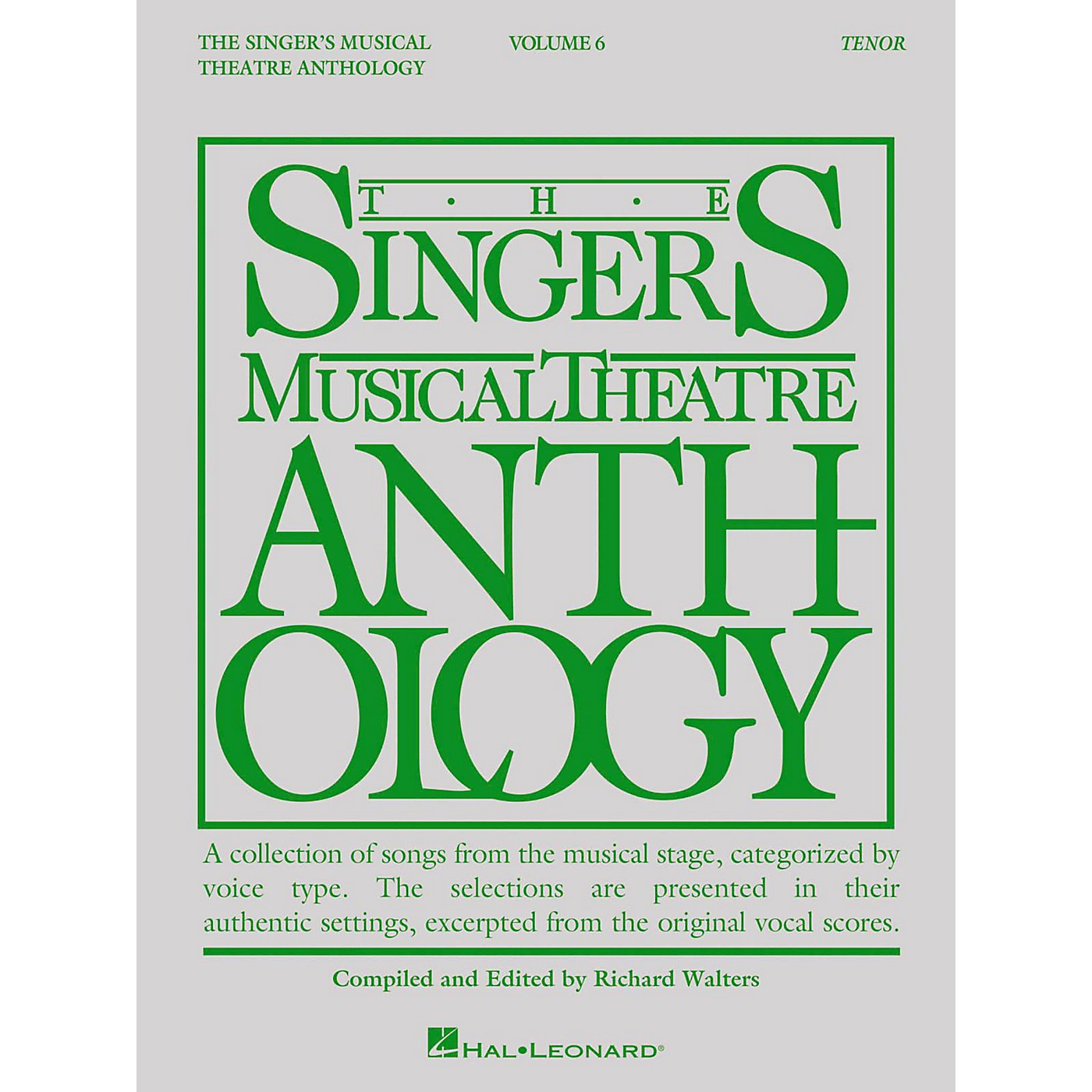 Hal Leonard The Singer's Musical Theatre Anthology: Tenor - Volume 6 thumbnail