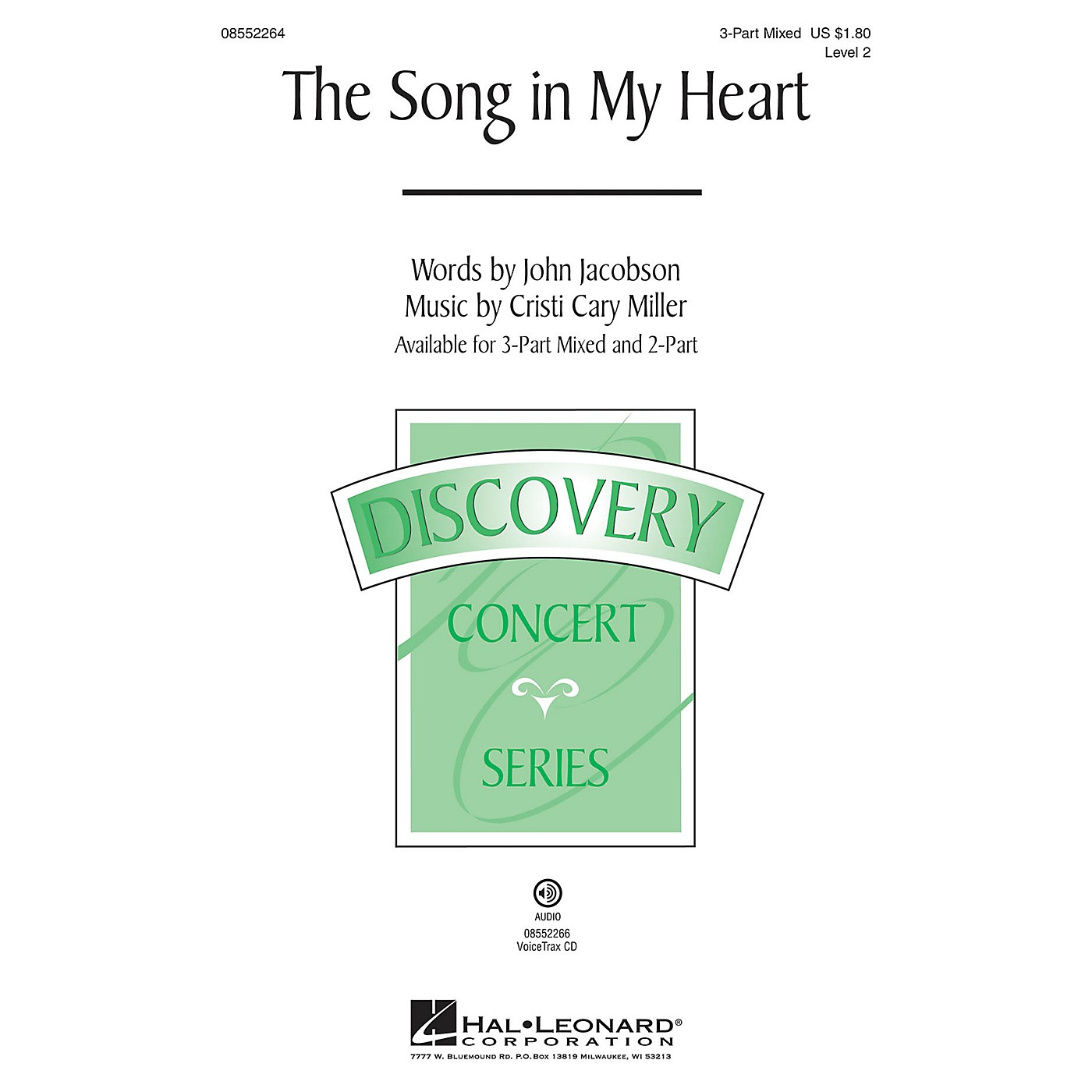 Hal Leonard The Song in My Heart (Discovery Level 2) 3-Part Mixed composed by Cristi Cary Miller thumbnail