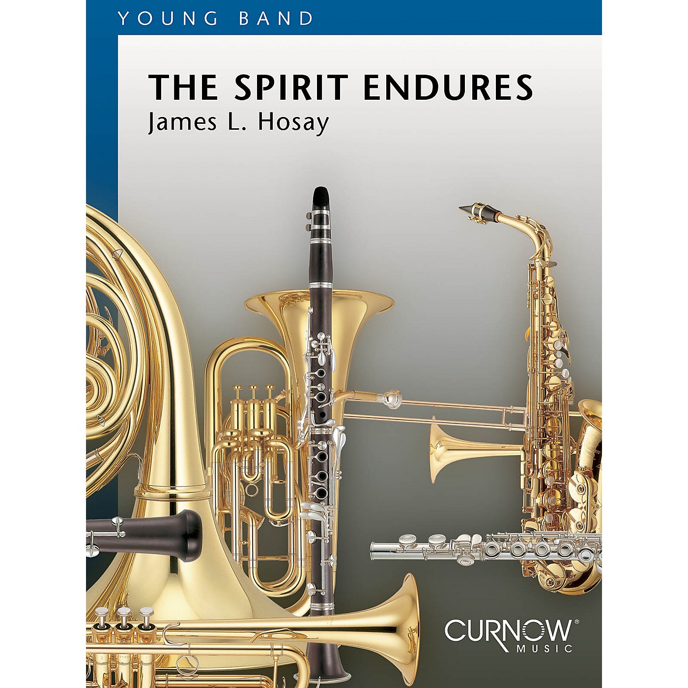 Curnow Music The Spirit Endures (Grade 2 - Score and Parts) Concert Band Level 2 Composed by James L. Hosay thumbnail