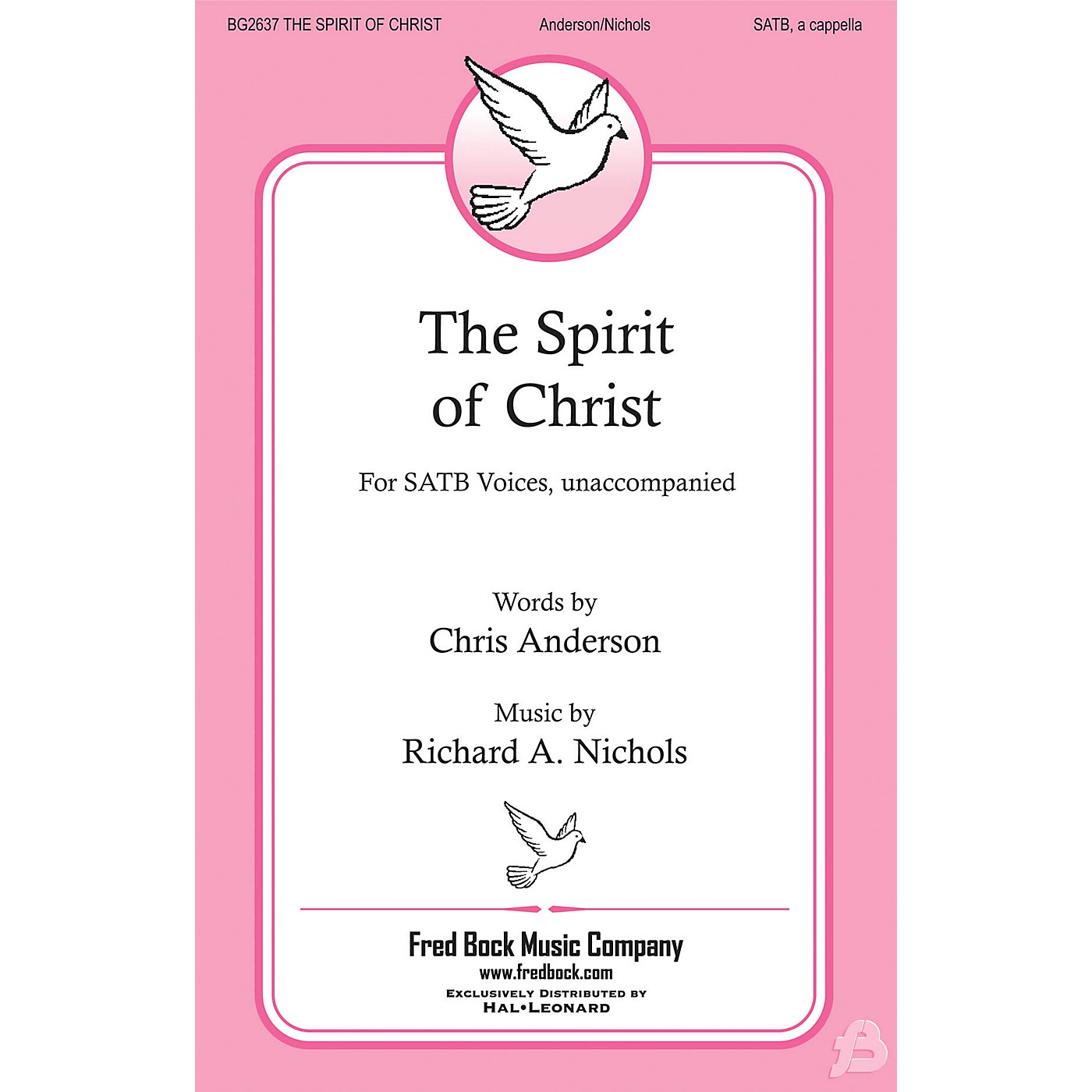 Fred Bock Music The Spirit of Christ SATB a cappella composed by Richard Nichols thumbnail