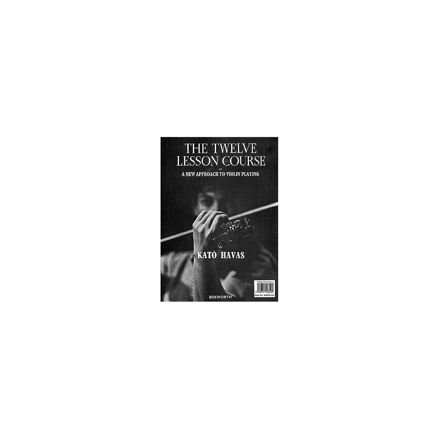 Bosworth The Twelve Lesson Course (A New Approach to Violin Playing) Music Sales America Series by Kato Havas thumbnail