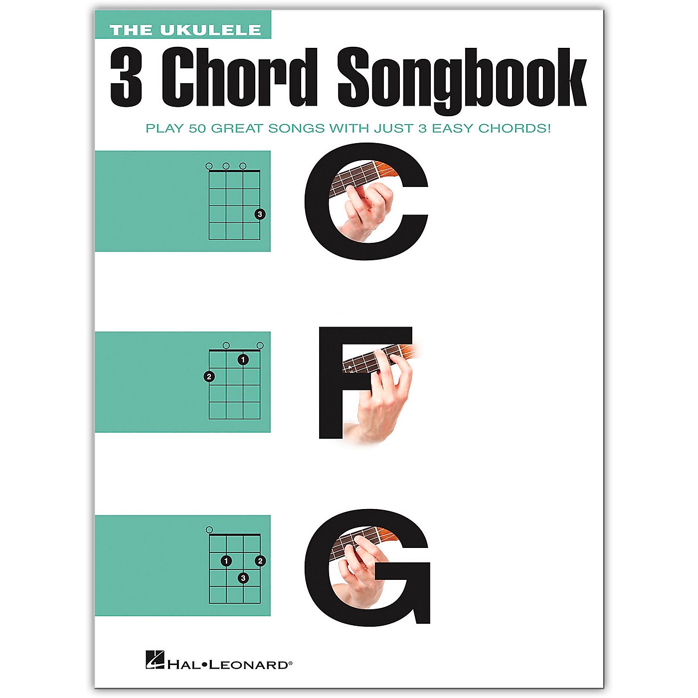 Hal Leonard The Ukulele 3 Chord Songbook (C-F-G) thumbnail