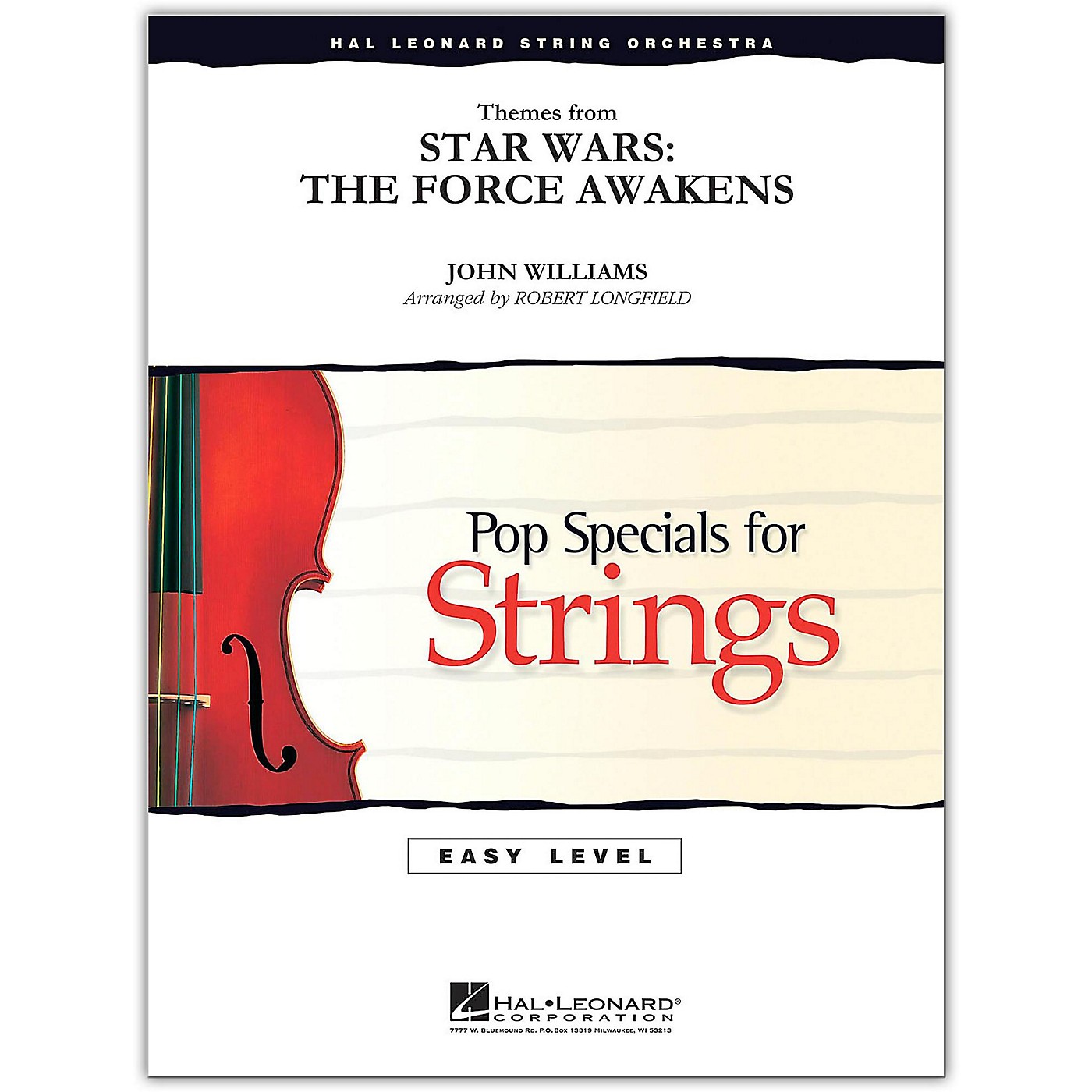 Hal Leonard Themes From Star Wars: The Force Awakens Easy Pop Specials For Strings by Level 2-3 by Robert Longfield thumbnail
