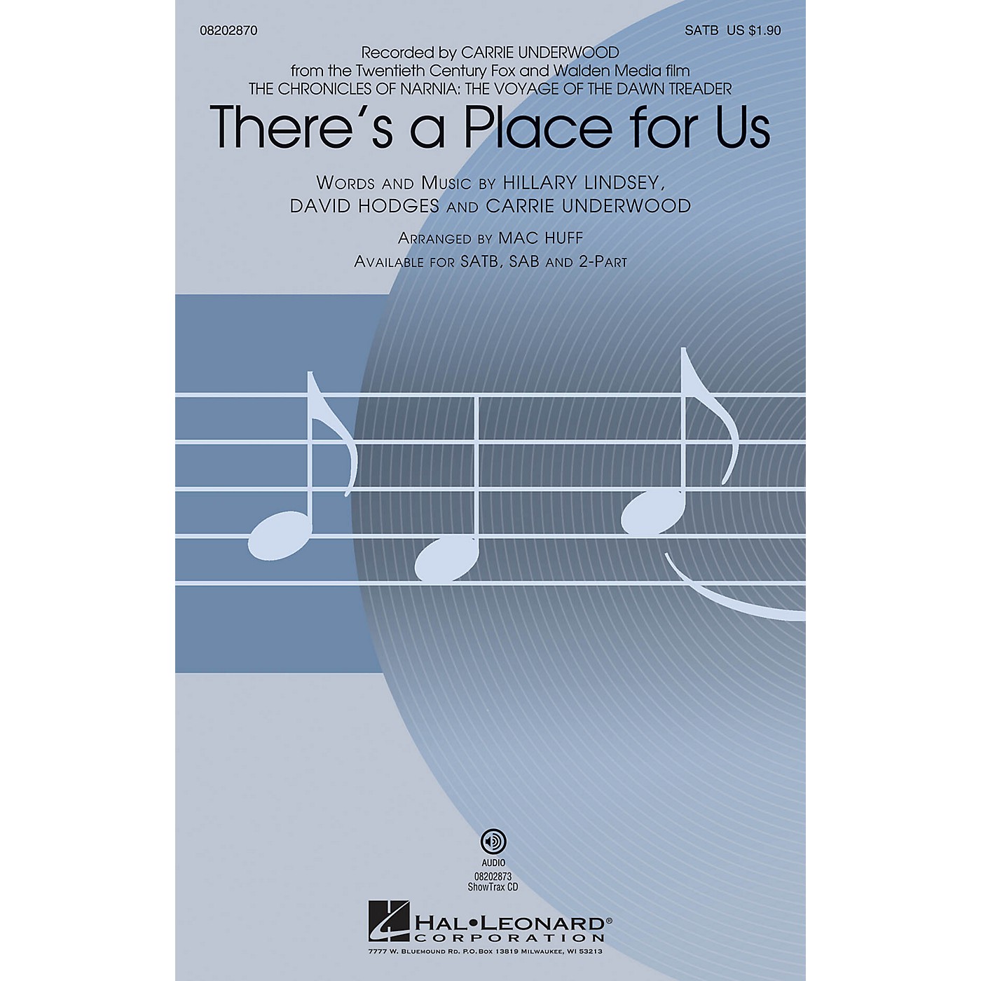 Hal Leonard There's a Place for Us (from The Chronicles of Narnia) SATB by Carrie Underwood arranged by Mac Huff thumbnail