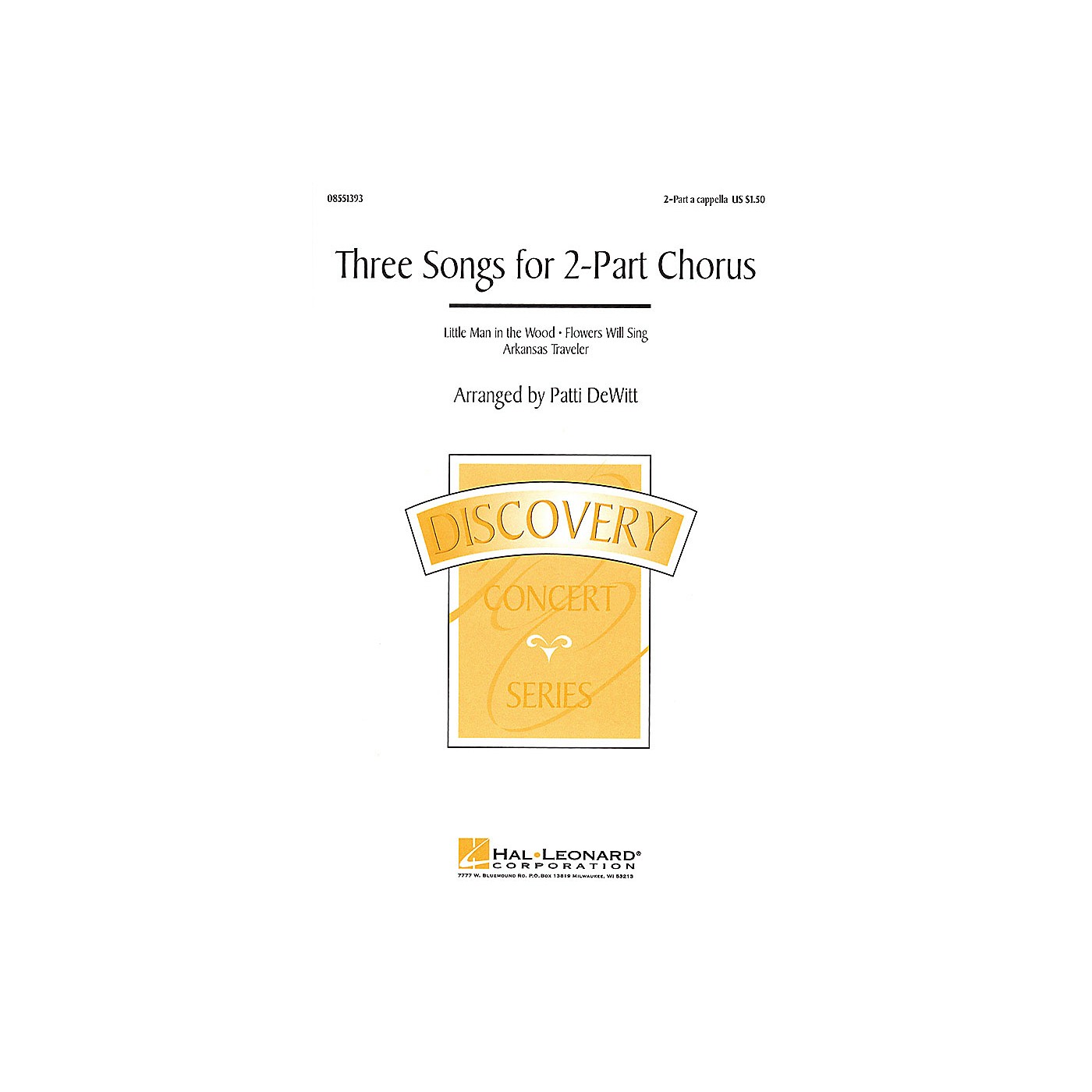 Hal Leonard Three Songs for 2-Part Chorus (Collection) 2-Part arranged by Patti DeWitt thumbnail