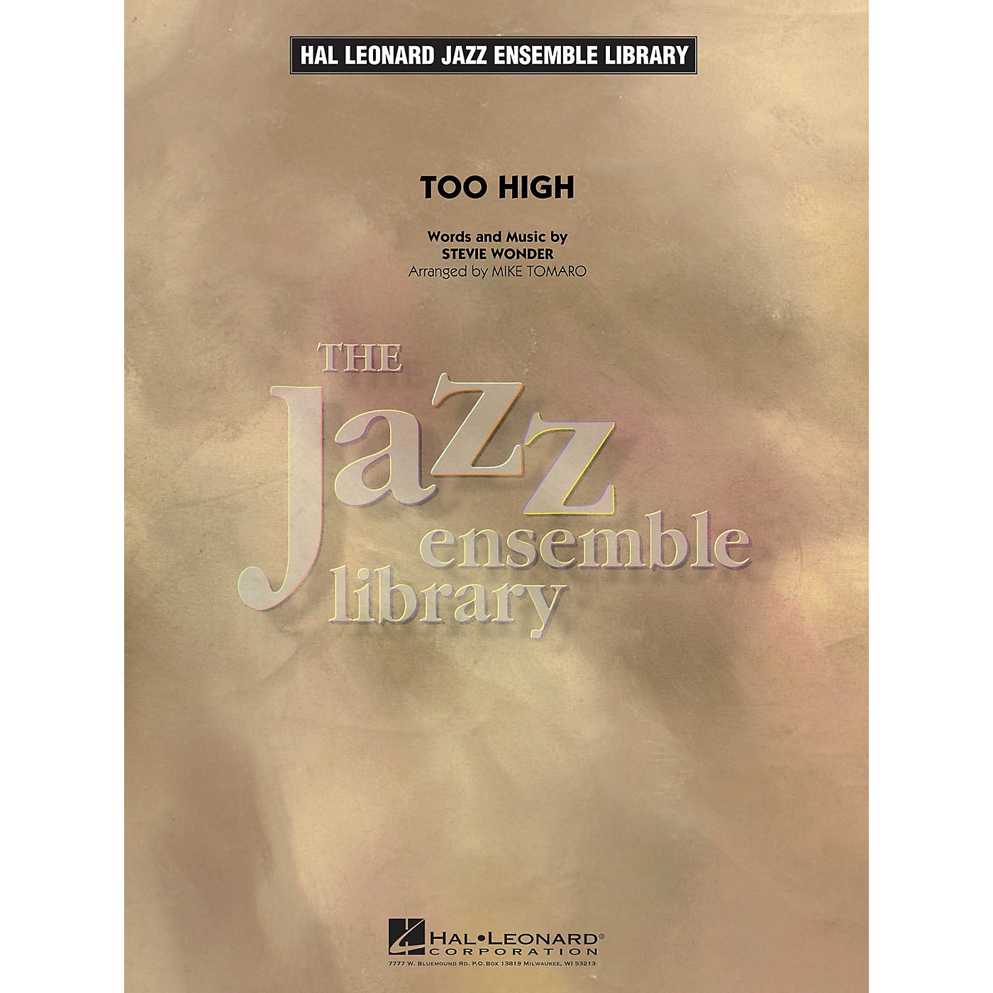 Hal Leonard Too High Jazz Band Level 4 by Stevie Wonder Arranged by Mike Tomaro thumbnail