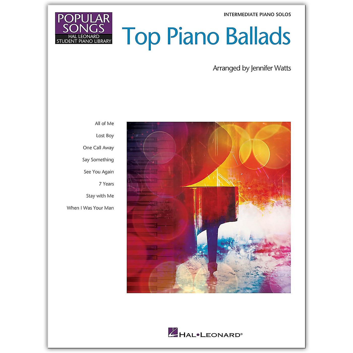 Hal Leonard Top Piano Ballads Popular Songs Series 8 Great Arrangements for Intermediate Piano Solo thumbnail