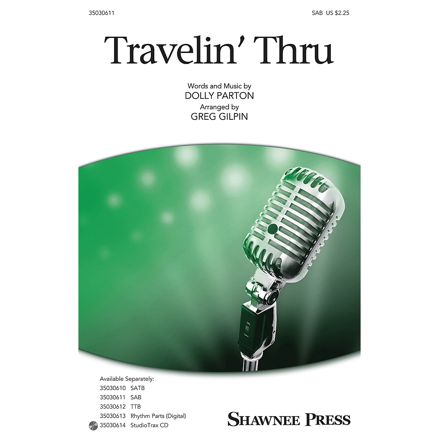 Shawnee Press Travelin' Thru SAB by Dolly Parton arranged by Greg Gilpin thumbnail