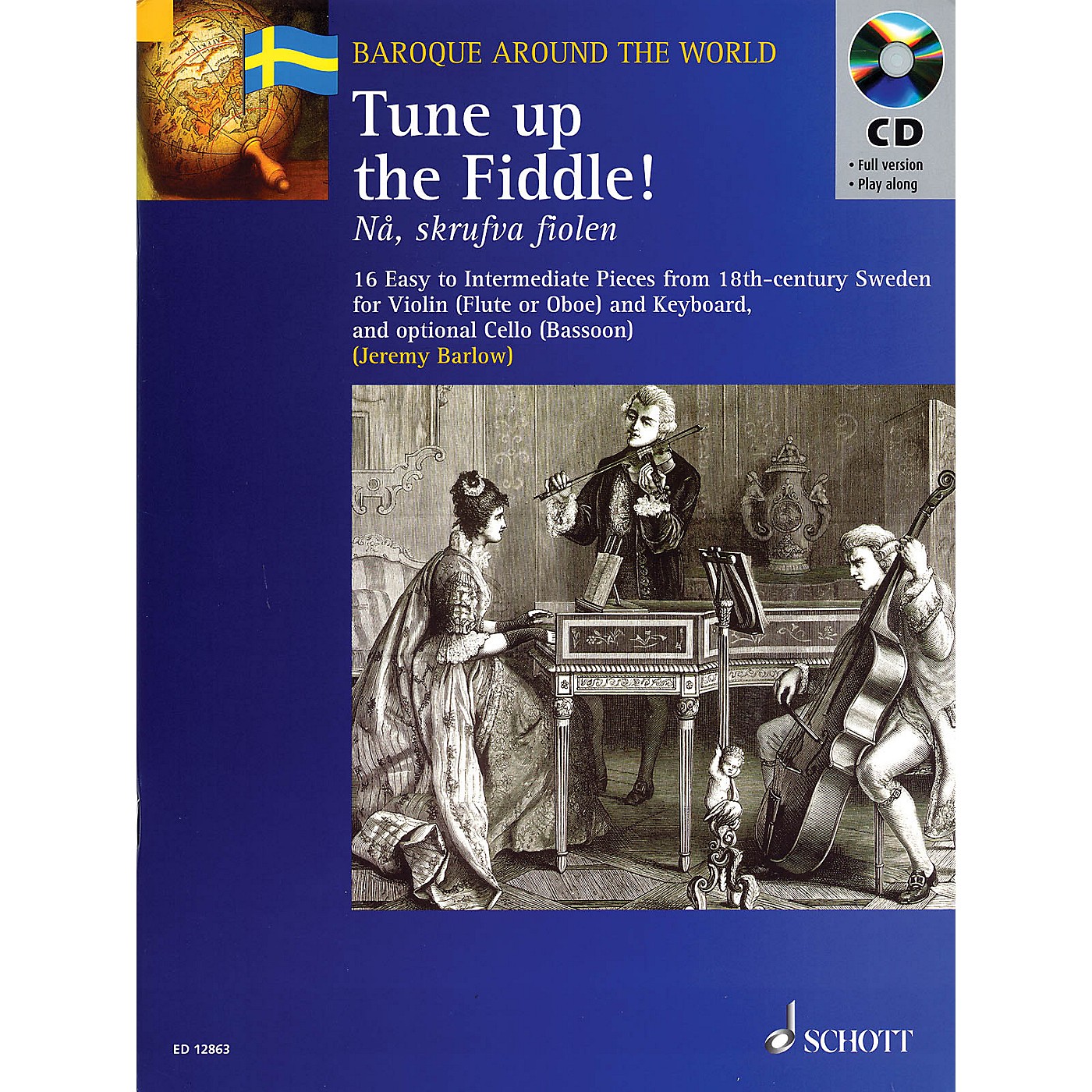 Schott Tune Up the Fiddle! (18th Century Pieces from Sweden) Misc Series Softcover with CD thumbnail