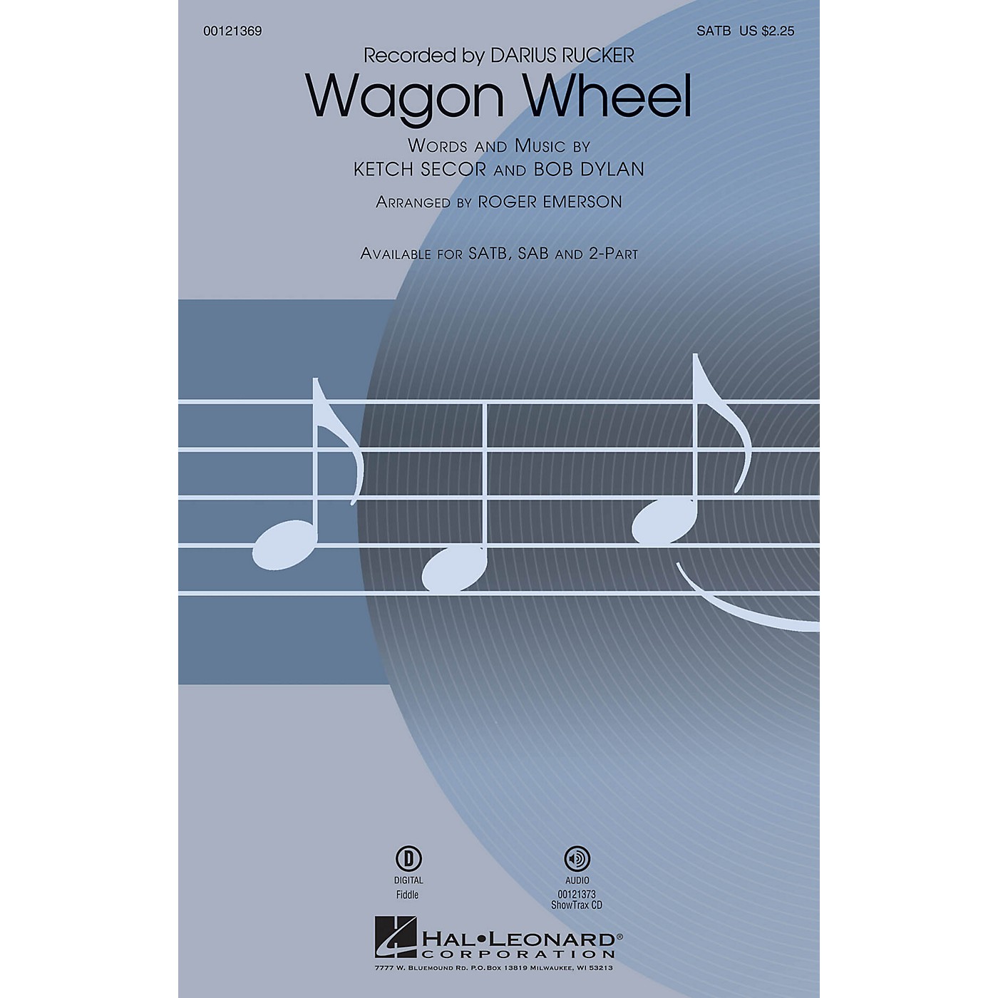 Hal Leonard Wagon Wheel SATB by Darius Rucker arranged by Roger Emerson thumbnail