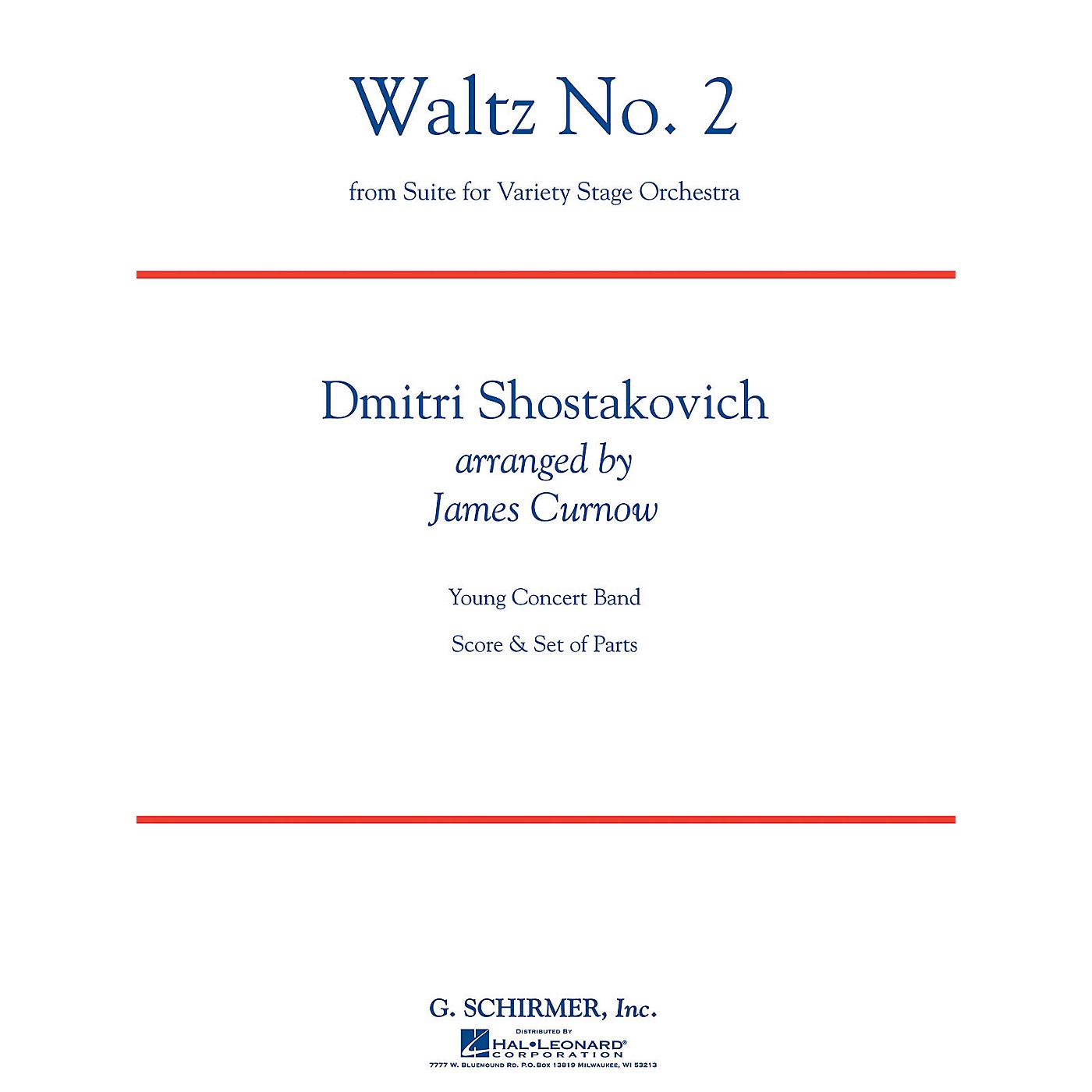 G. Schirmer Waltz No 2 (from Suite for Variety Stage Orchestra) Concert Band Lvl 3 by Shostakovich Arranged by Curnow thumbnail