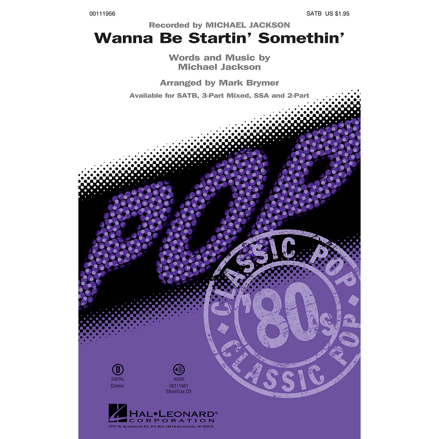 Hal Leonard Wanna Be Startin' Somethin' (SSA) SSA by Michael Jackson Arranged by Mark Brymer thumbnail