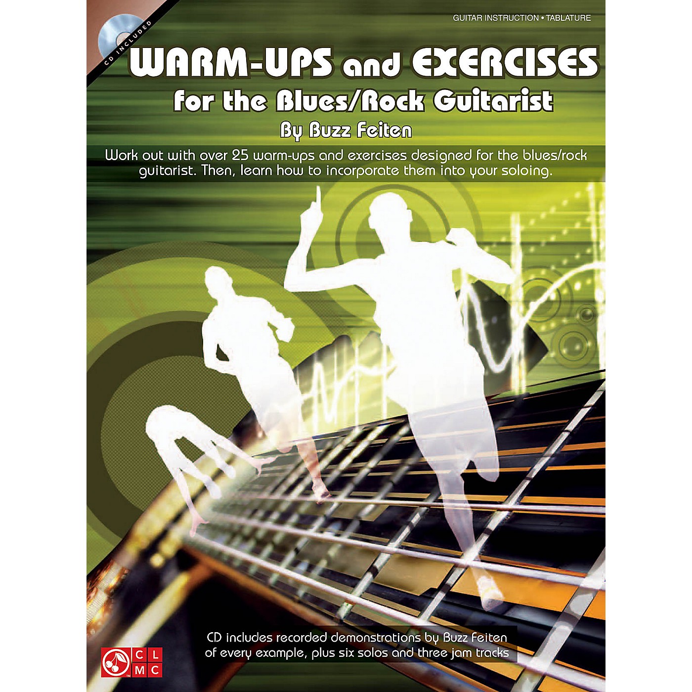 Cherry Lane Warm-Ups and Exercises for the Blues/Rock Guitarist Guitar Educational Softcover with CD by Buzz Feiten thumbnail