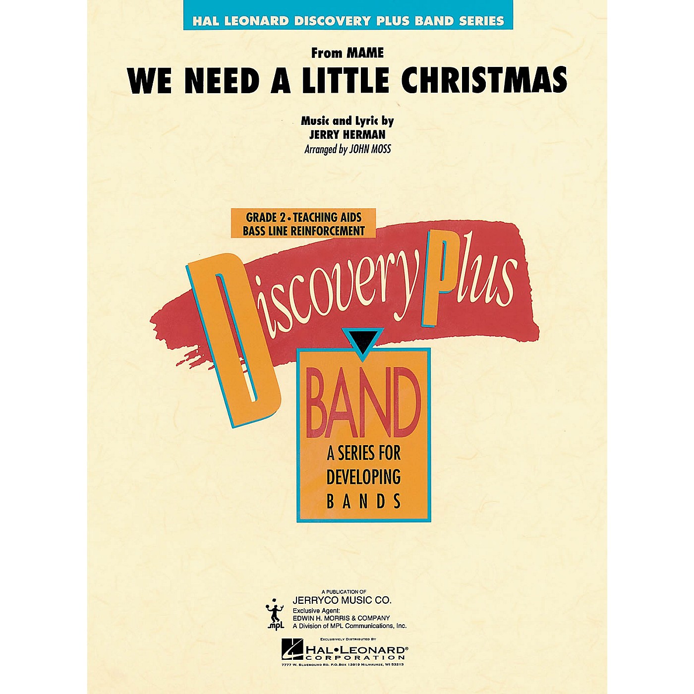 Hal Leonard We Need a Little Christmas - Discovery Plus Concert Band Series Level 2 arranged by John Moss thumbnail