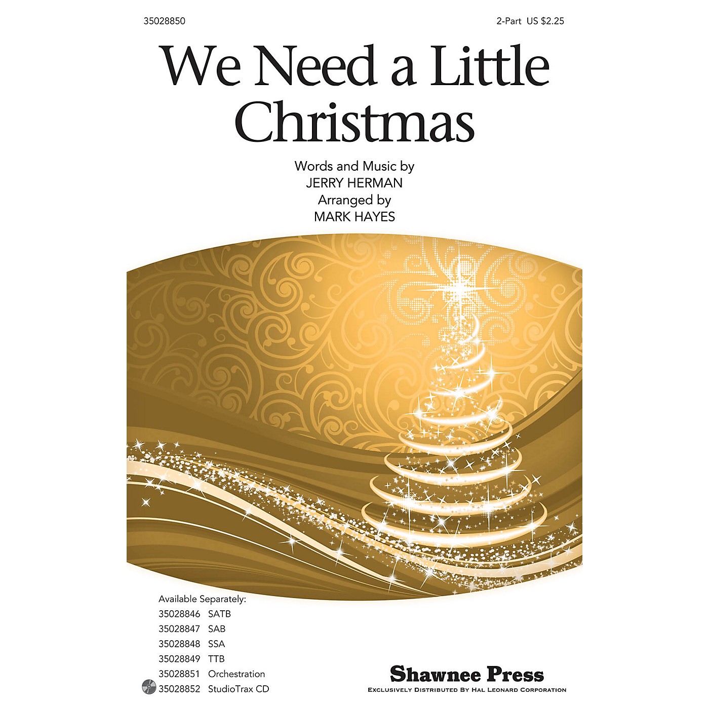 Shawnee Press We Need a Little Christmas 2-Part arranged by Mark Hayes thumbnail