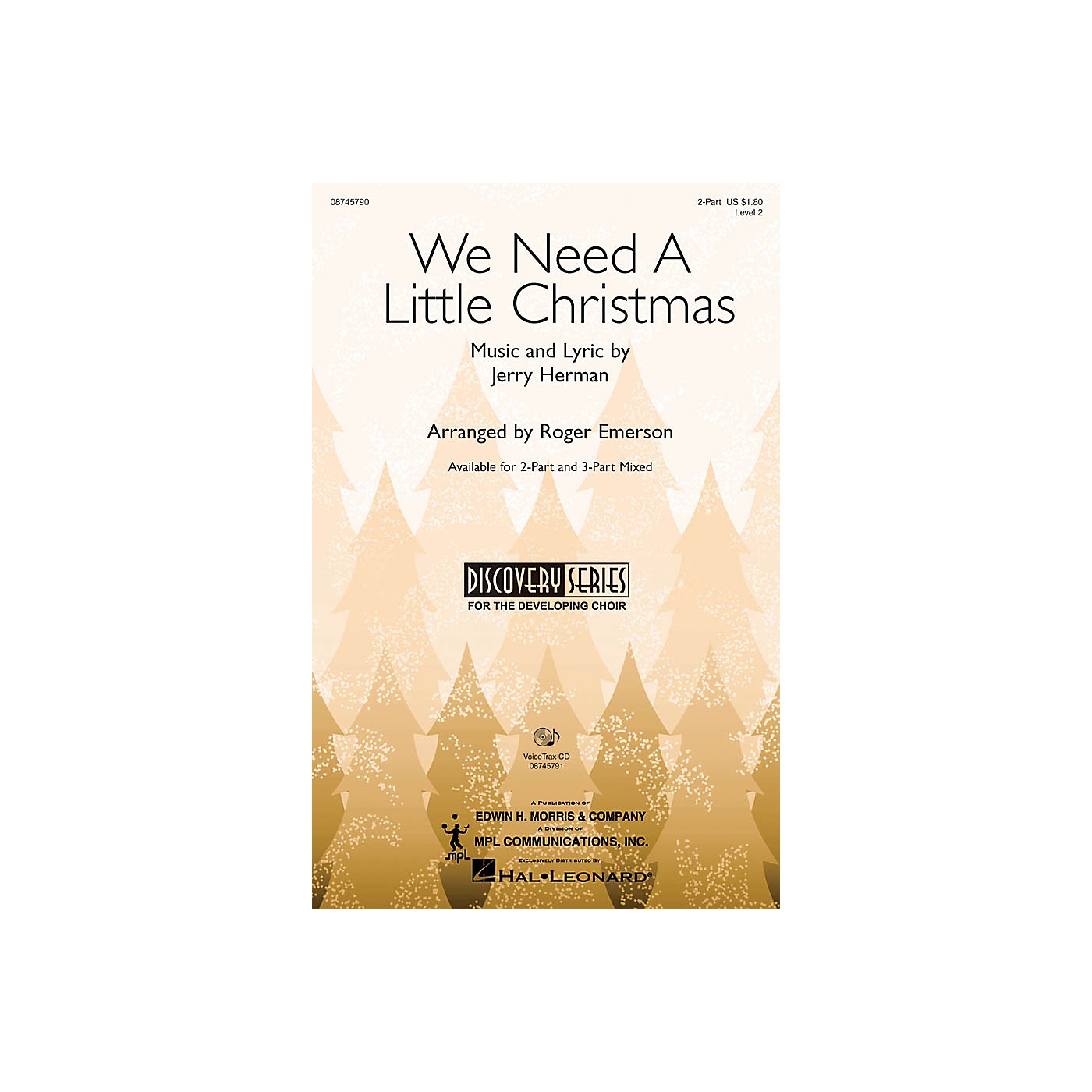 Hal Leonard We Need a Little Christmas (from Mame) VoiceTrax CD Arranged by Roger Emerson thumbnail