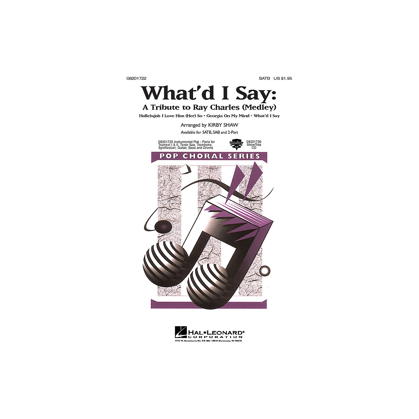 Hal Leonard What'd I Say - A Tribute to Ray Charles (Medley) 2-Part by Ray Charles Arranged by Kirby Shaw thumbnail