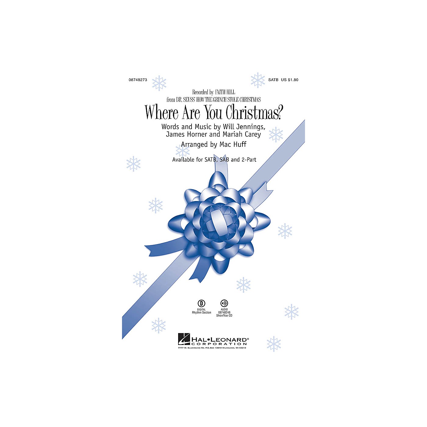 Hal Leonard Where Are You Christmas? (from Dr Seuss' How the Grinch Stole Christmas) SATB by Faith Hill arranged by Mac Huff thumbnail