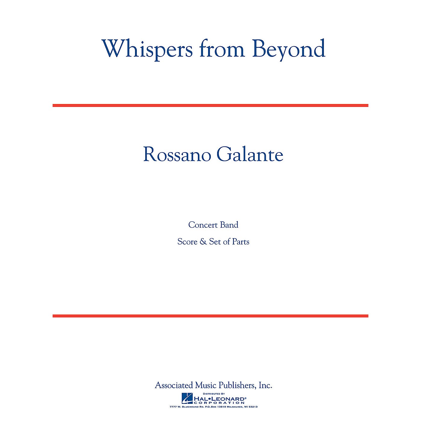 G. Schirmer Whispers from Beyond Concert Band Level 3 Composed by Rossano Galante thumbnail