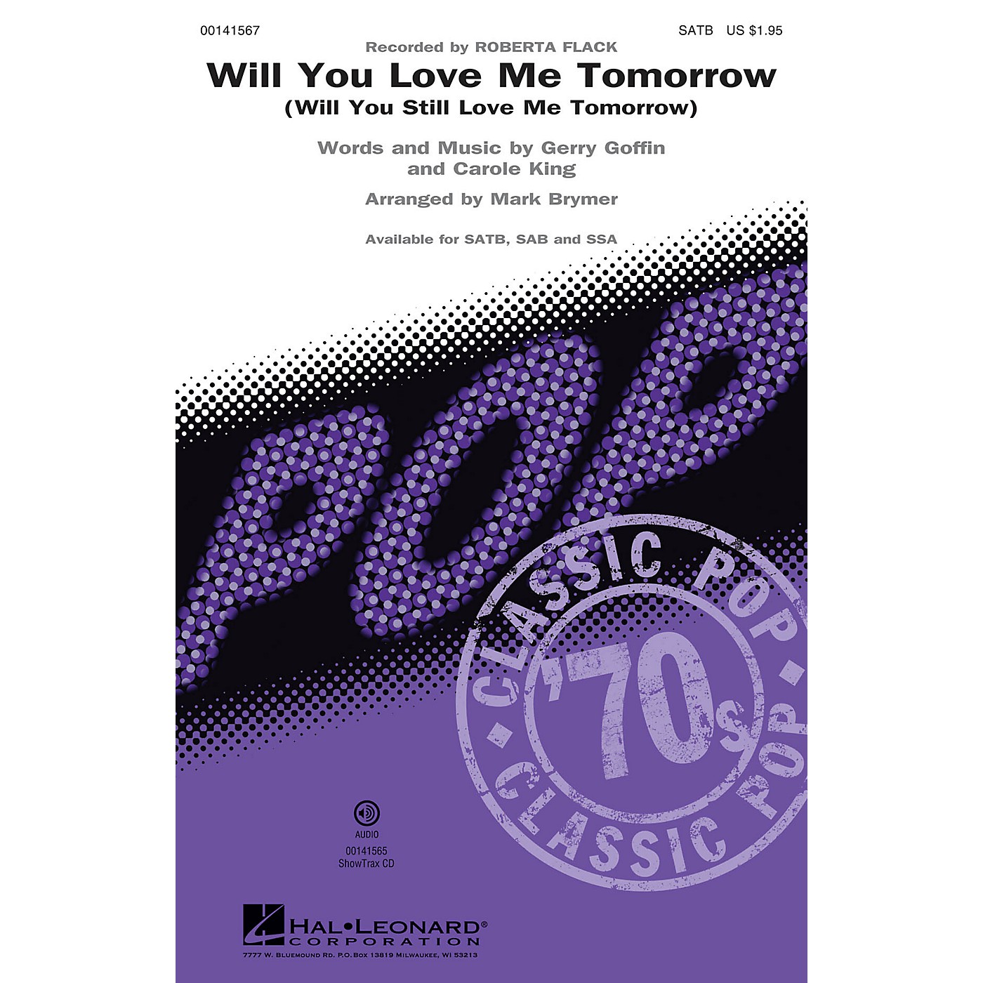 Hal Leonard Will You Love Me Tomorrow (Will You Still Love Me Tomorrow) SAB by Roberta Flack Arranged by Mark Brymer thumbnail