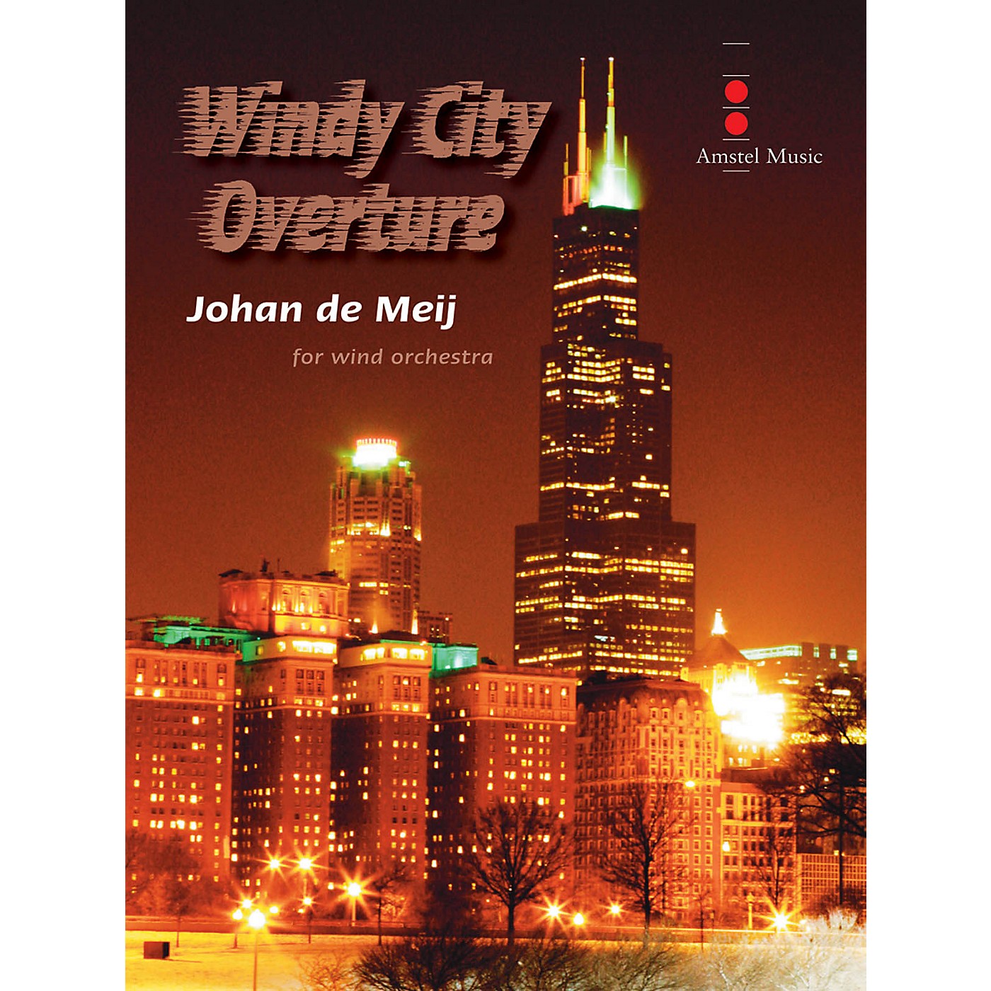 Amstel Music Windy City Overture (Score Only) Concert Band Composed by Johan de Meij thumbnail