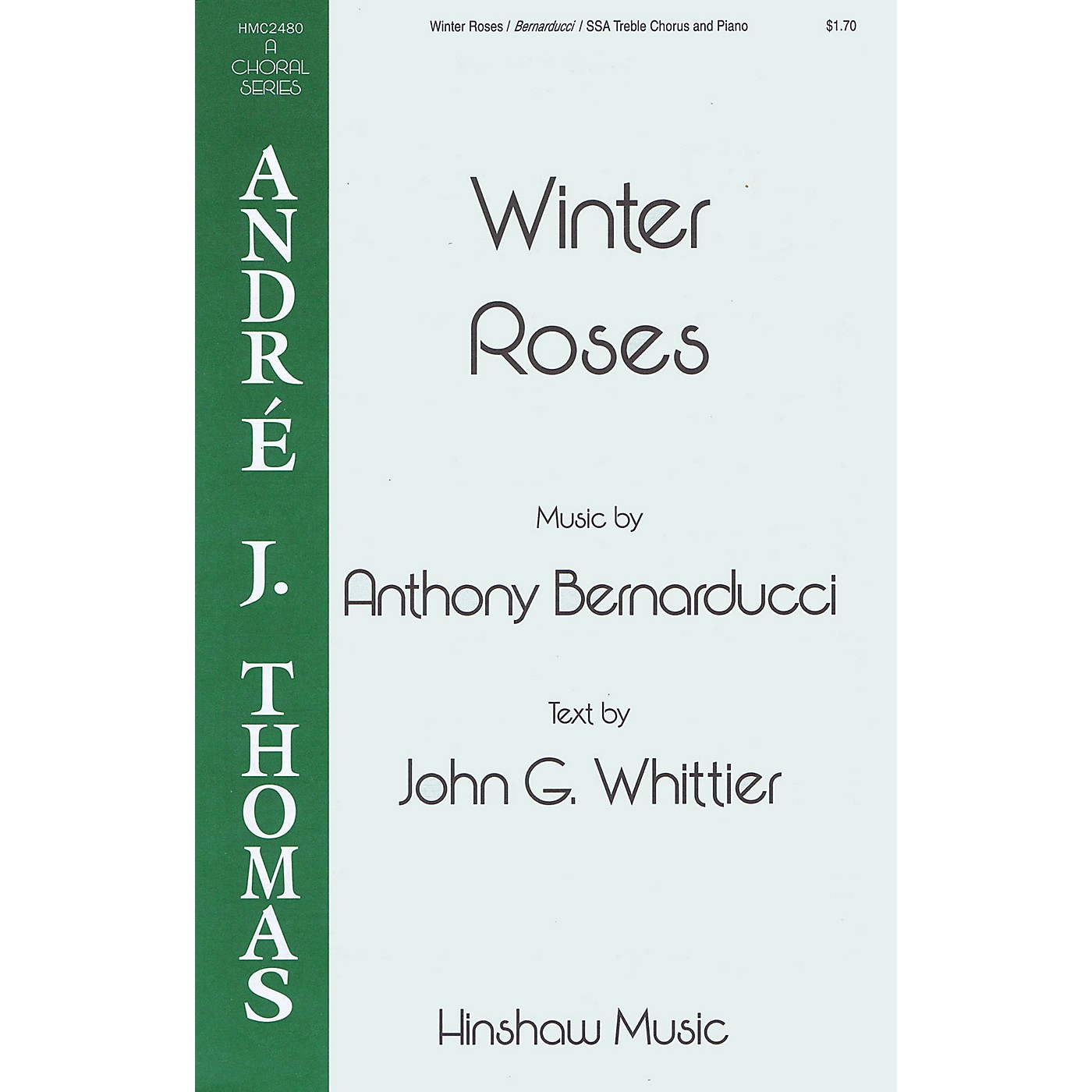 Hinshaw Music Winter Roses SSA composed by Anthony Bernarducci thumbnail