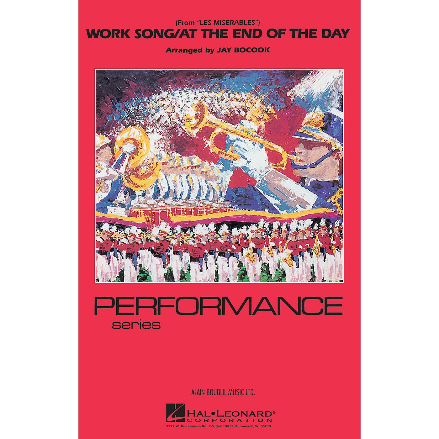 Hal Leonard Work Song/At the End of the Day (from Les Misérables) Marching Band Level 3-4 Arranged by Jay Bocook thumbnail