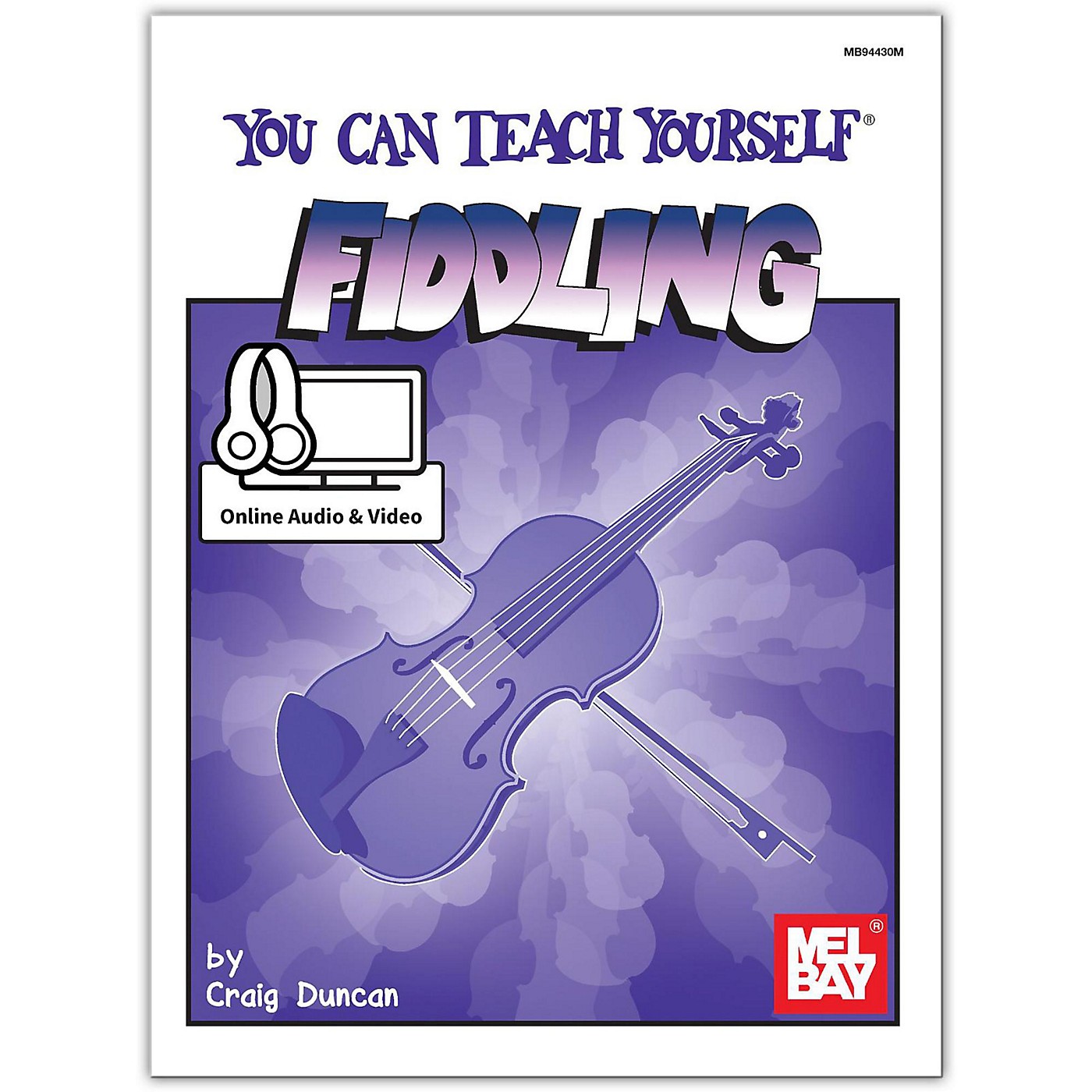 Mel Bay You Can Teach Yourself Fiddling, Book plus Online Audio thumbnail