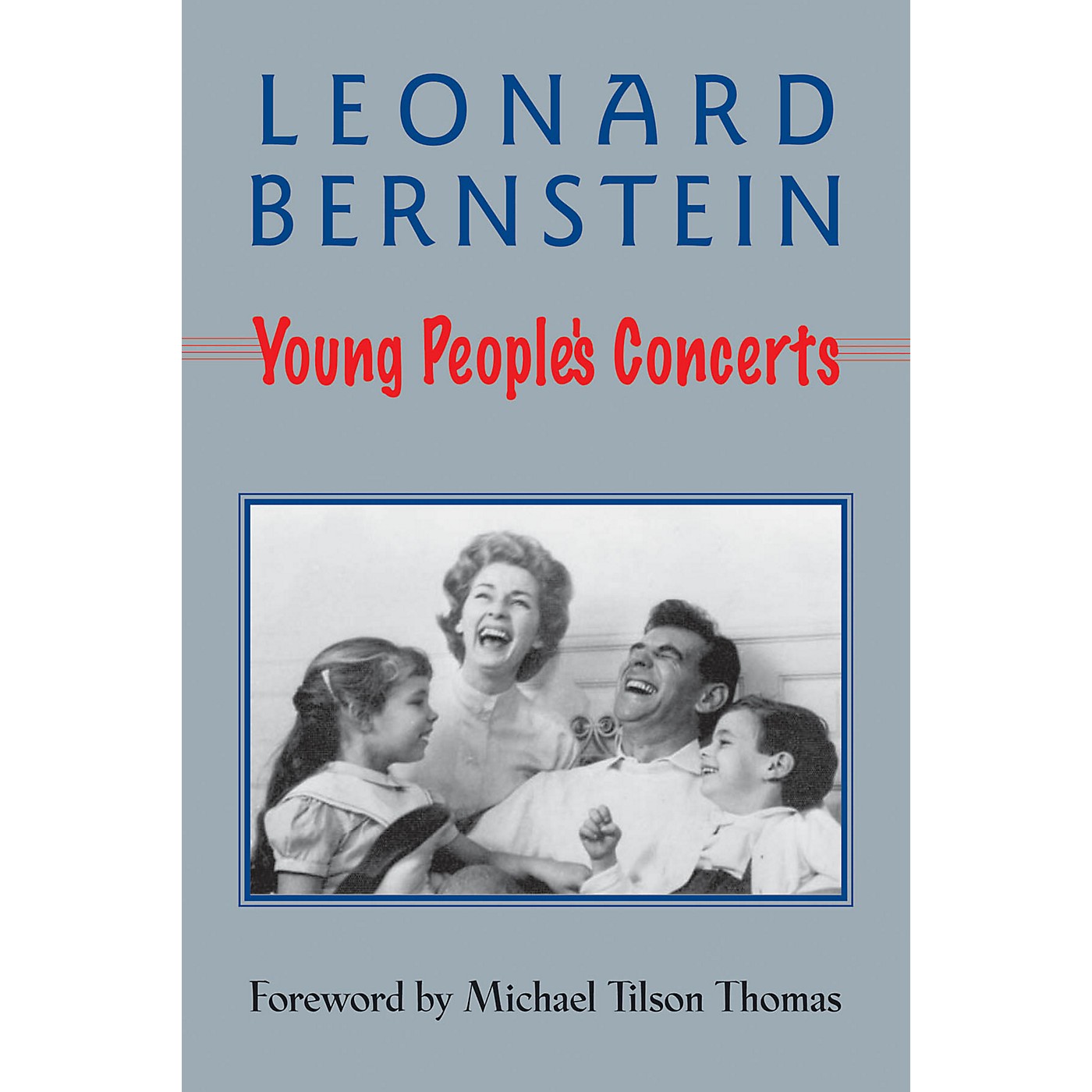 Amadeus Press Young People's Concerts Amadeus Series Softcover Written by Leonard Bernstein thumbnail