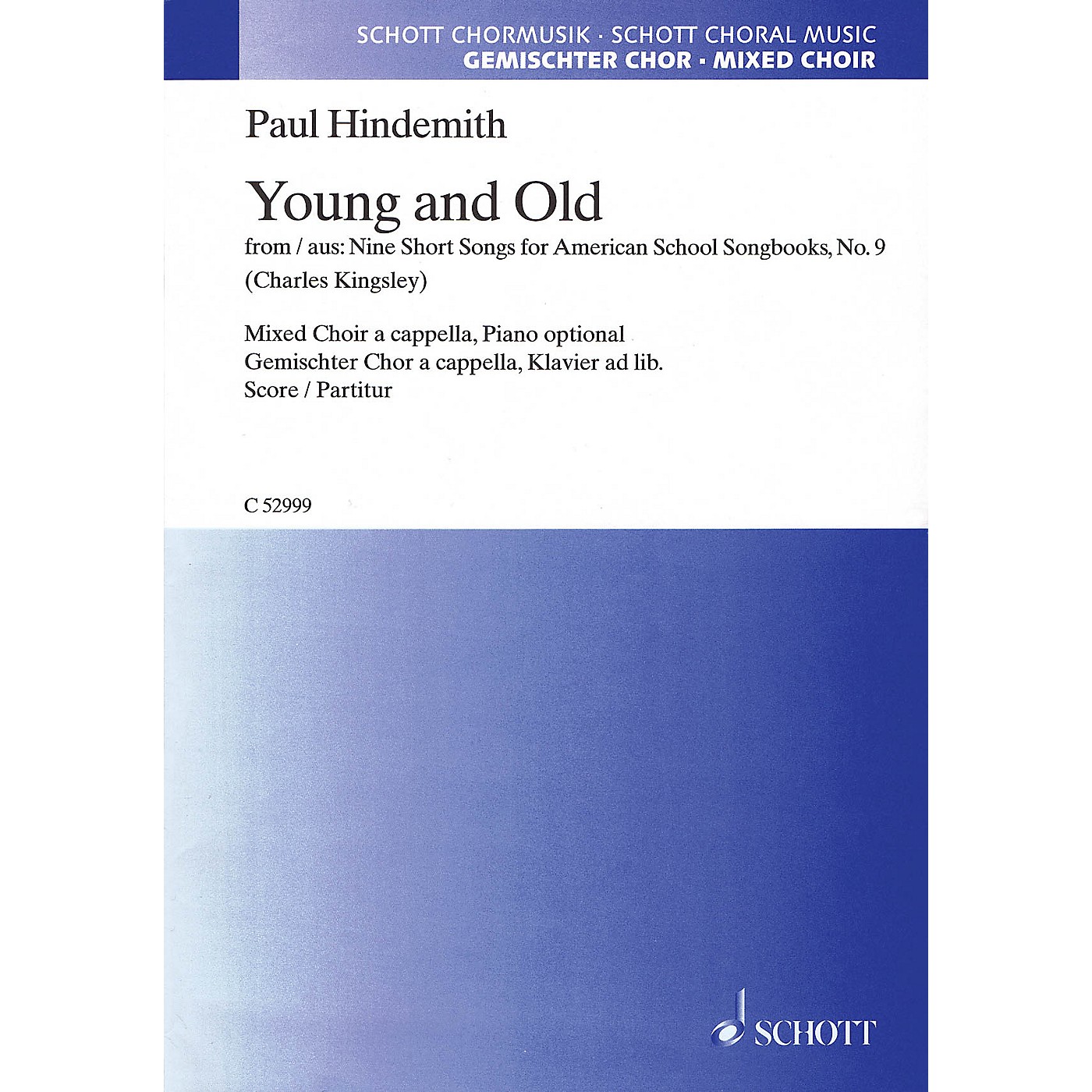 Schott Young and Old SATB a cappella Composed by Paul Hindemith thumbnail