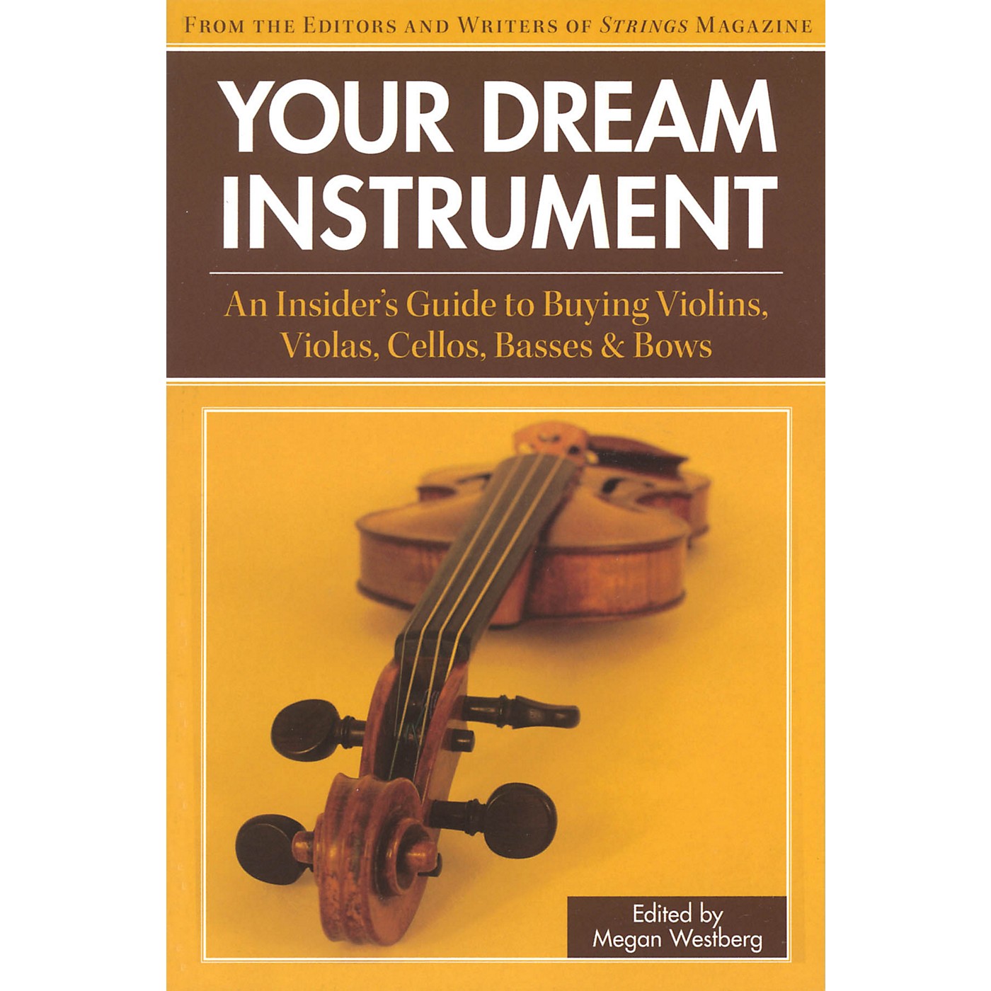 String Letter Publishing Your Dream Instrument String Letter Publishing Series Softcover thumbnail