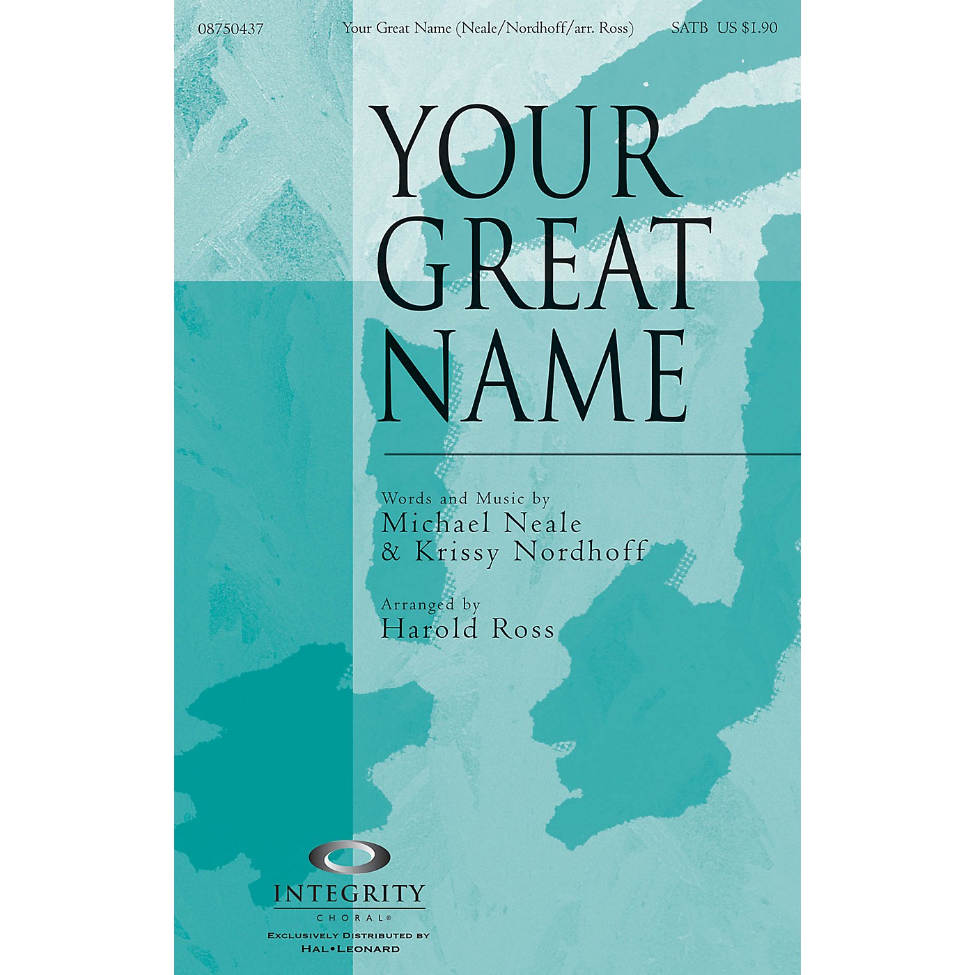 Integrity Choral Your Great Name SATB Arranged by Harold Ross thumbnail