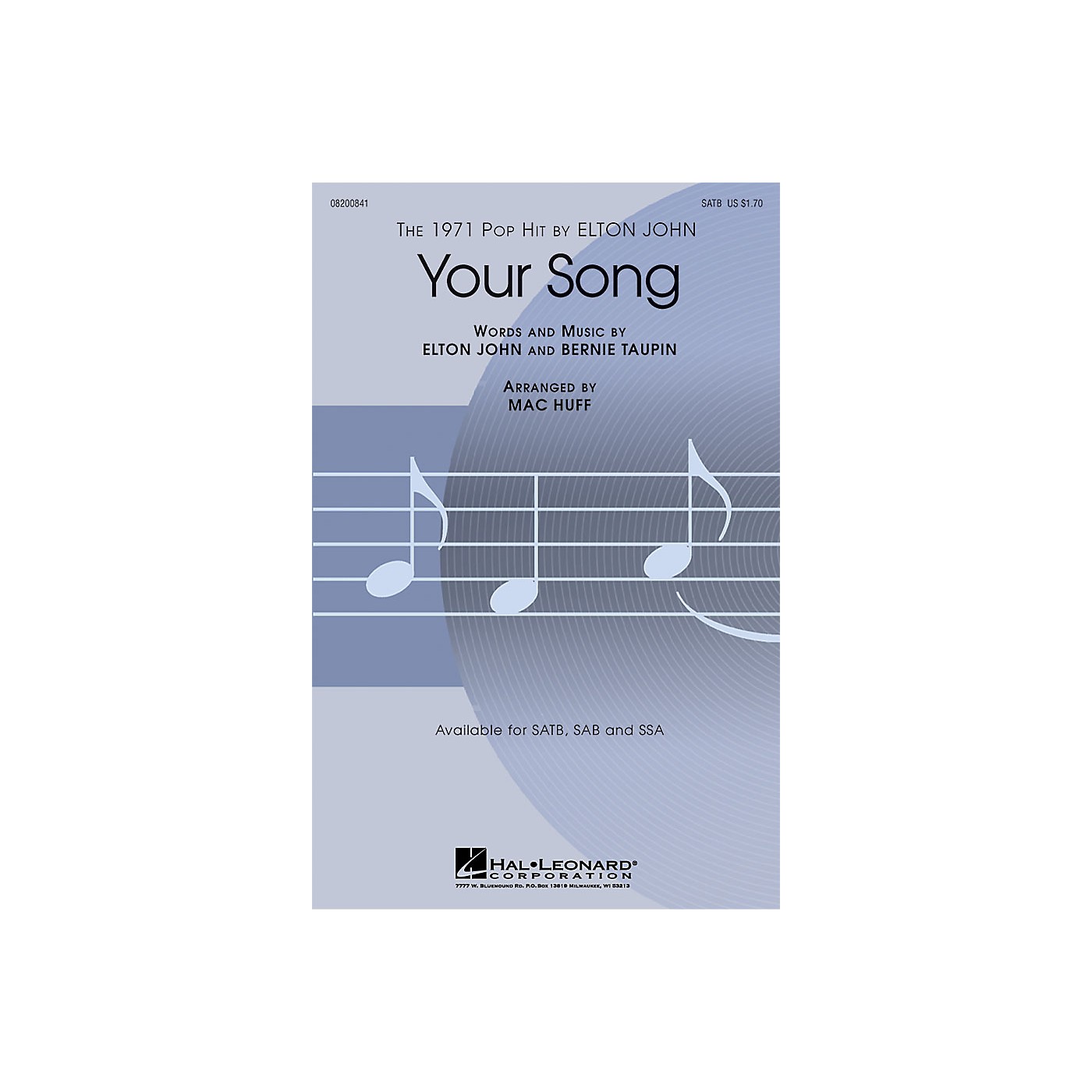Hal Leonard Your Song SAB Arranged by Mac Huff thumbnail