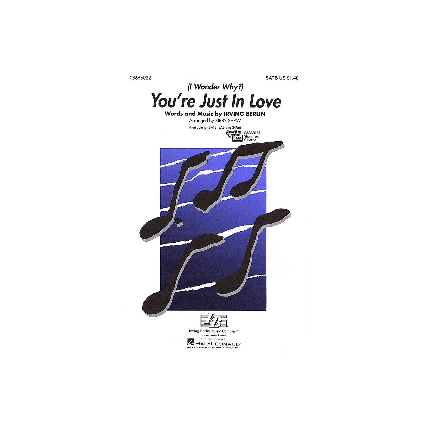 Hal Leonard You're Just in Love SATB arranged by Kirby Shaw thumbnail